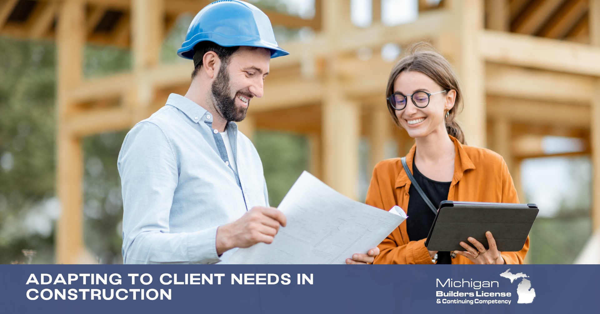 Adapting to Client Needs in Construction